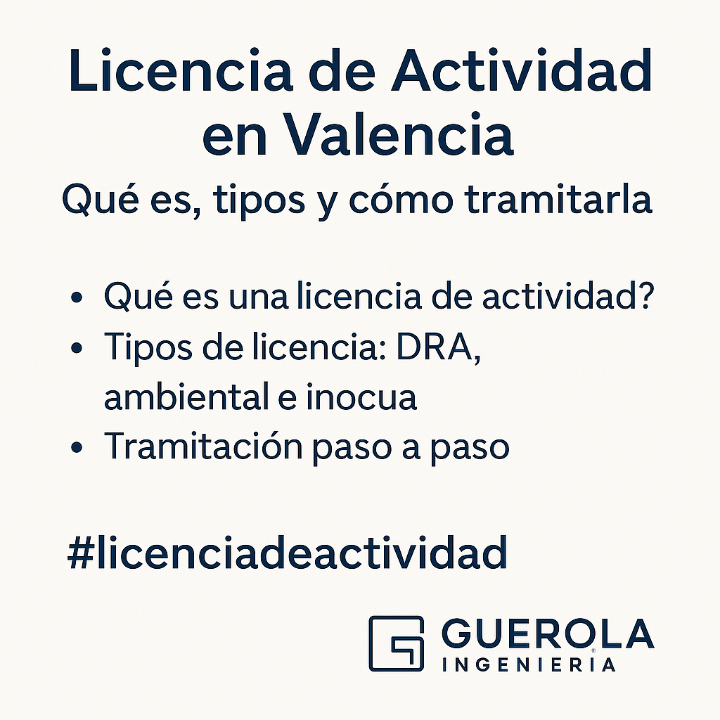 Licencia de actividad en Valencia – qué es, tipos y cómo tramitarla